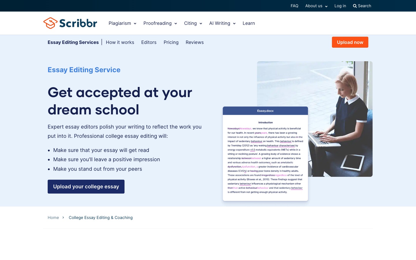 Scribbr's college essay editing service: "Get accepted at your dream school"